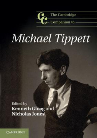 Książka Cambridge Companion to Michael Tippett Kenneth Gloag