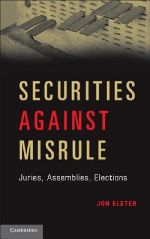 Book Securities against Misrule Jon Elster