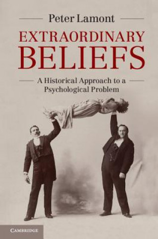 Buch Extraordinary Beliefs Peter Lamont