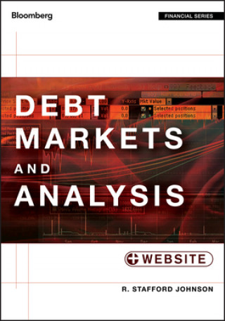 Książka Debt Markets and Analysis R Stafford Johnson