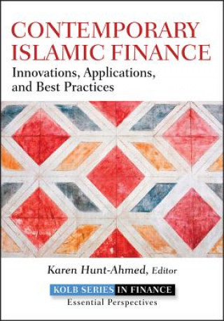 Carte Contemporary Islamic Finance - Innovations, Applications, and Best Practices K Hunt Ahmed
