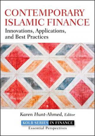 Książka Contemporary Islamic Finance - Innovations, Applications, and Best Practices K Hunt Ahmed