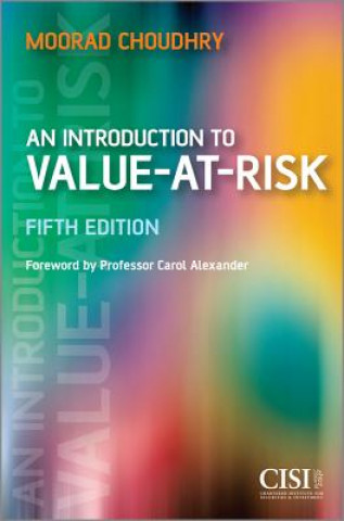 Carte Introduction to Value-at-Risk 5e Moorad Choudhry