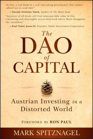 Kniha The Dao of Capital Mark Spitznagel