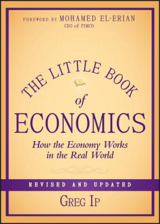 Książka Little Book of Economics, Revised and Updated - How the Economy Works in the Real World Greg Ip