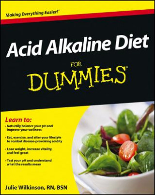 Könyv Acid Alkaline Diet For Dummies Julie Wilkinson