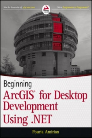 Carte Beginning ArcGIS for Desktop Development using .NET Pouria Amirian