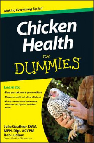 Livre Chicken Health For Dummies Julie Gauthier