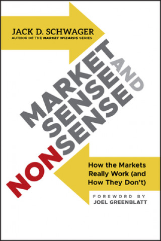 Kniha Market Sense and Nonsense Jack D Schwager