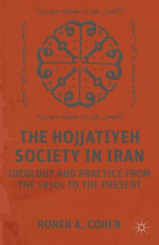 Book Hojjatiyeh Society in Iran Ronen A Cohen
