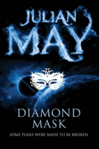 Kniha Diamond Mask Julian May