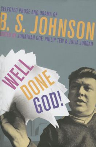 Könyv Well Done God! B. S. Johnson
