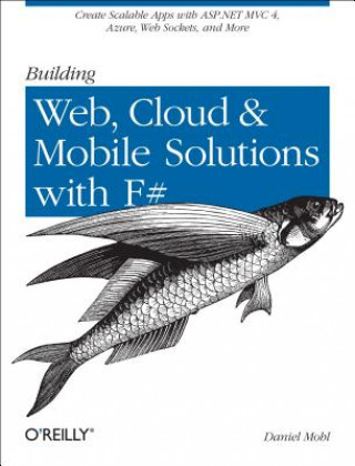 Carte Building Web, Cloud, and Mobile Solutions with F# Daniel Mohl