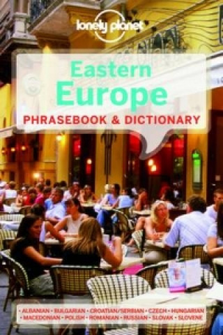 Kniha Lonely Planet Eastern Europe Phrasebook & Dictionary Planet Lonely