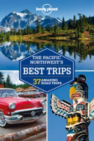 Книга Pacific Northwest's Best Trips Mariella Krause