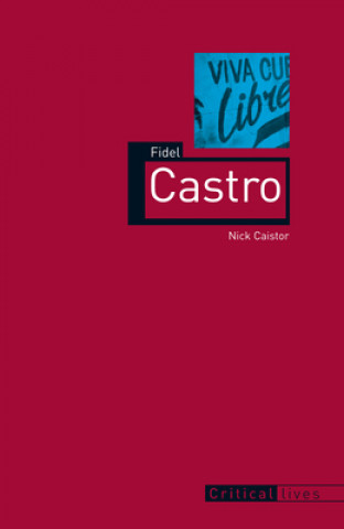 Könyv Fidel Castro Nick Caistor
