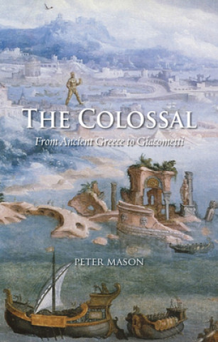 Kniha Colossal Peter Mason