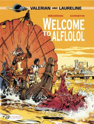 Книга Valerian 4 - Welcome to Alflolol Pierre Christin