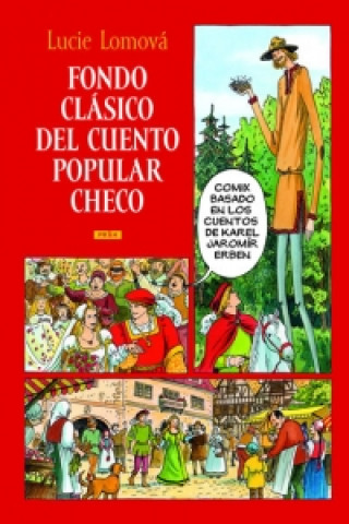 Kniha Fondo clásico del cuento popular checo Lucie Lomová