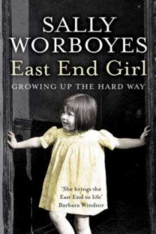 Könyv East End Girl Sally Worboyes