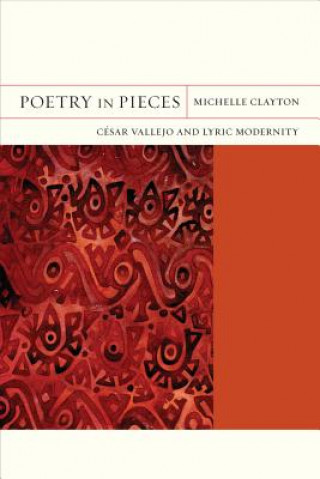 Książka Poetry in Pieces Michelle Clayton