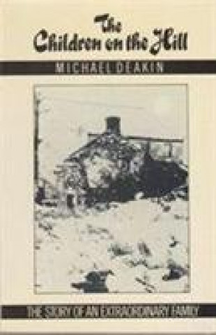 Βιβλίο Children on the Hill Michael Deakin