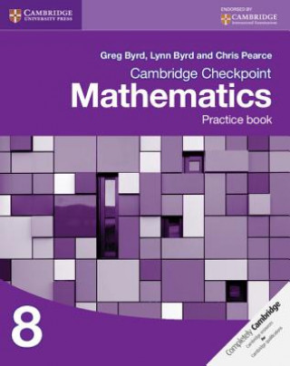 Kniha Cambridge Checkpoint Mathematics Practice Book 8 Greg Byrd