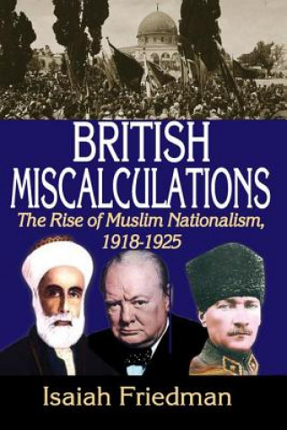 Buch British Miscalculations Isaiah Friedman