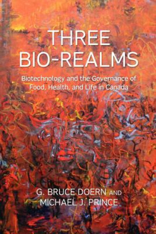 Knjiga Three Bio-Realms G Bruce Doern