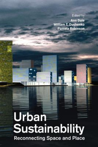 Книга Urban Sustainability Ann Dale