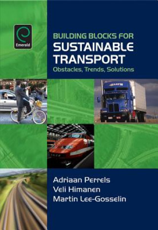 Книга Building Blocks for Sustainable Transport Veli Himanen