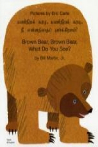 Könyv Brown Bear, Brown Bear, What Do You See? In Tamil and English Bill Martin