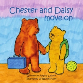 Könyv Chester and Daisy Move on Angela Lidster