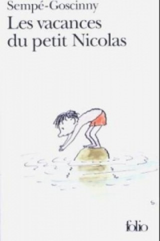 Kniha Les vacances du petit Nicolas Jean-Jacques Sempe