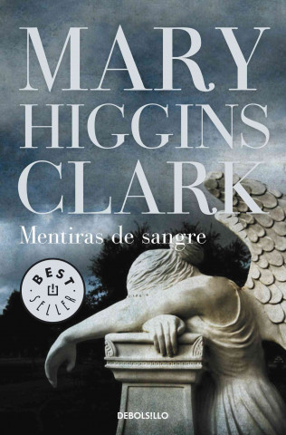 Livre MENTIRAS DE SANGRE HIGGINS CLARK