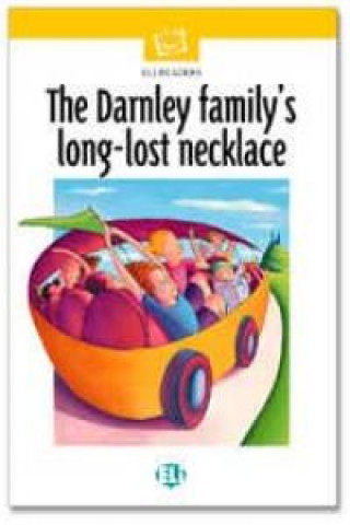 Kniha ELI READERS - The Darnley Family's Long-Lost Necklace 