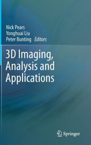 Книга 3D Imaging, Analysis and Applications Nick Pears