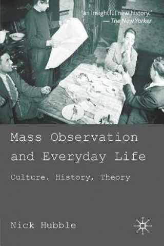 Könyv Mass Observation and Everyday Life N Hubble