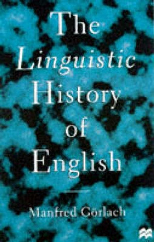 Carte Linguistic History of English Manfred Gorlach