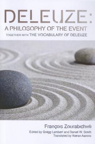 Kniha Deleuze: A Philosophy of the Event Francois Zourabichvili