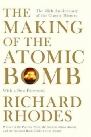 Książka Making Of The Atomic Bomb Richard Rhodes