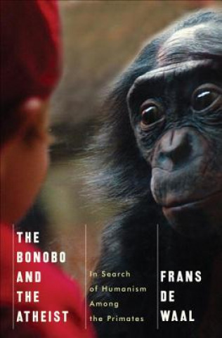 Kniha Bonobo and the Atheist Frans de Waal
