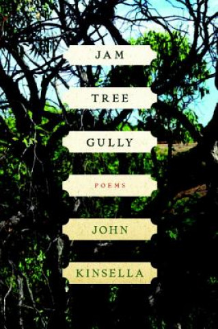 Carte Jam Tree Gully John Kinsella