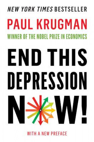 Könyv End This Depression Now! Paul Krugman