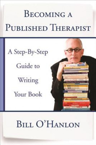 Livre Becoming a Published Therapist Bill O´Hanlon