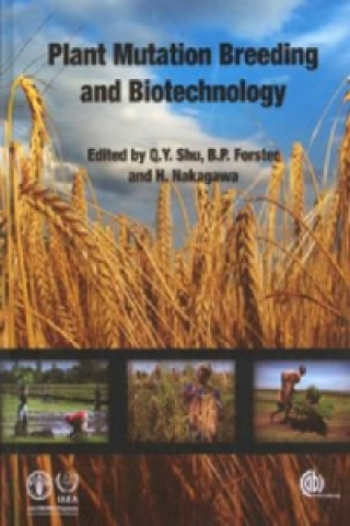 Libro Plant Mutation Breeding and Biotechnology Qing-Yao Shu