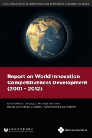 Kniha Report on World Innovation Competitiveness Development (2001-2012) Li Jianping