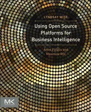 Carte Using Open Source Platforms for Business Intelligence Lyndsay Wise