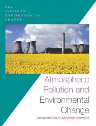 Kniha Atmospheric Pollution and Environmental Change Sarah Metcalfe