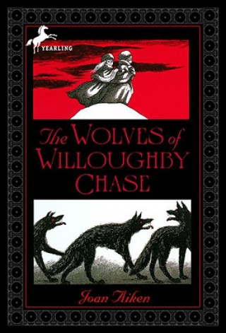 Книга Wolves of Willoughby Chase Joan Aiken